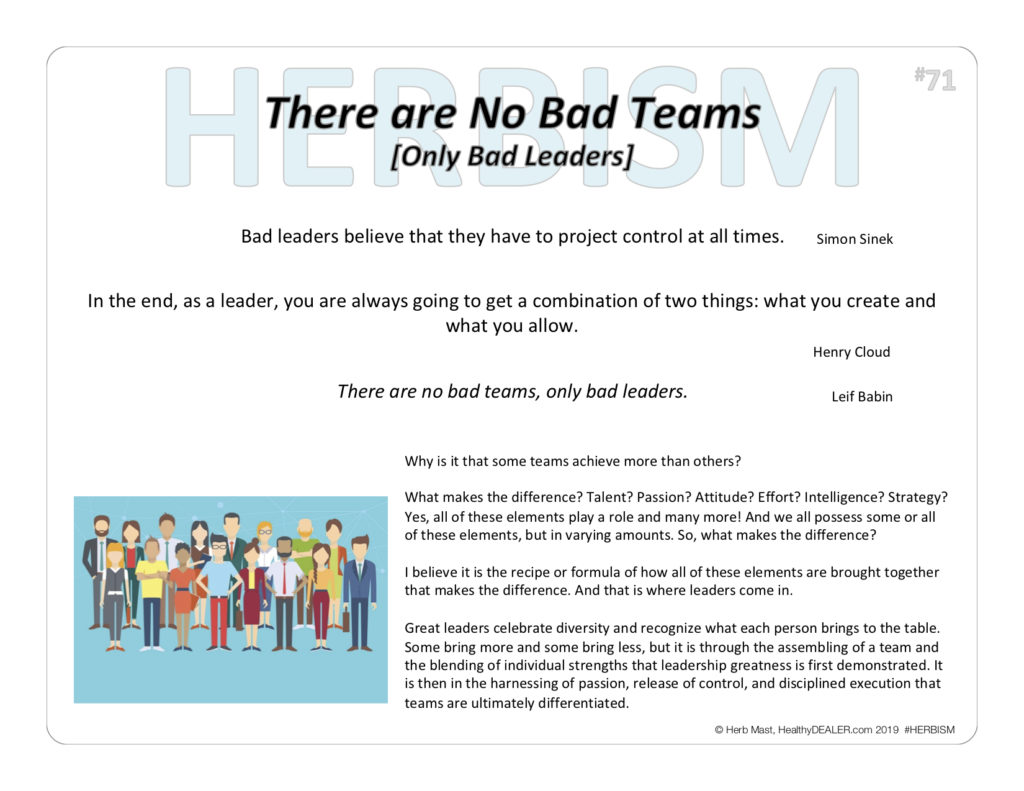 Herbism 71 there are no bad teams only bad leaders healthydealer